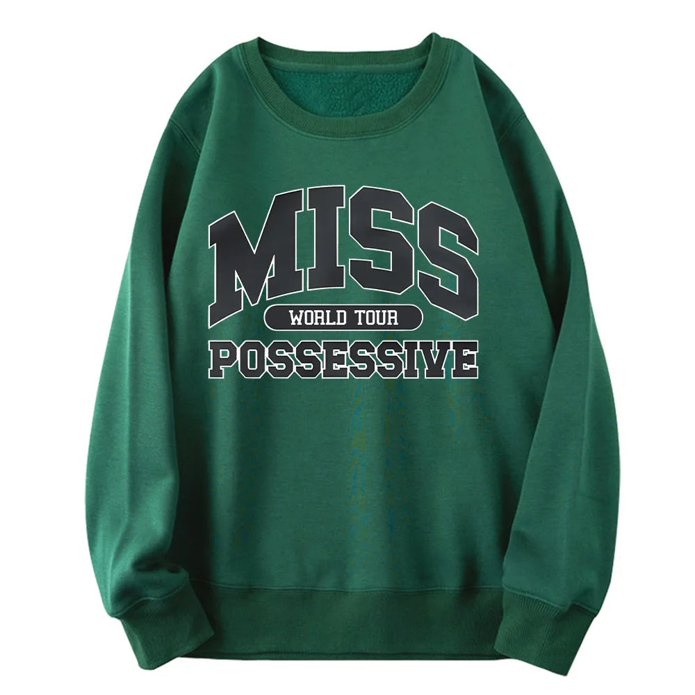 Miss Possessive Crewneck Sweatshirt Tate McRae Loose Sportswear Unisex Fleece Long Sleeve Clothing Men Women Fashion Streetwear